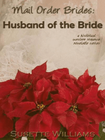 Mail Order Brides: Husband of the Bride: Mail Order Brides, #5