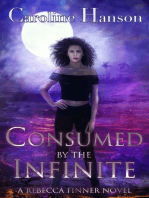 Consumed by the Infinite