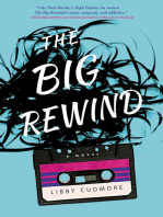 The Big Rewind: A Novel