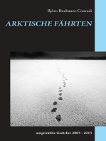 Arktische Fährten: ausgewählte Gedichte 2005 - 2015