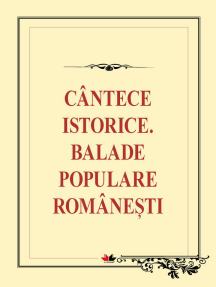 Cântece istorice. Balade populare românești