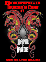 Shunned: Dragon's Cord #2 Band Of Dragons