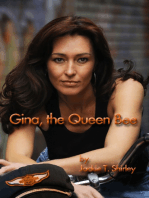 Gina the Queen Bee
