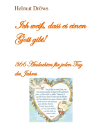 Ich weiß, dass es einen Gott gibt: 366 Andachten für jeden Tag des Jahres