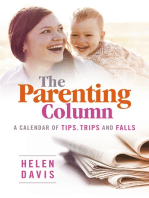 The Parenting Column: A Calendar of Tips, Trips and Falls