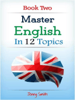 Master English in 12 Topics: Book 2.: Master English in 12 Topics, #2