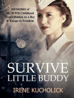 Survive Little Buddy: Iron Curtain Memoirs