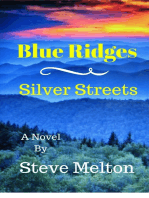 Blue Ridges Silver Streets