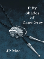 Fifty Shades of Zane Grey