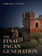 The Final Pagan Generation