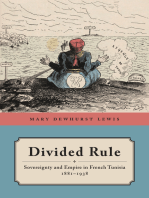 Divided Rule: Sovereignty and Empire in French Tunisia, 1881–1938