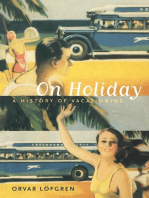 On Holiday: A History of Vacationing