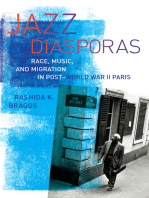 Jazz Diasporas: Race, Music, and Migration in Post-World War II Paris