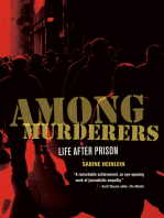 Among Murderers: Life after Prison