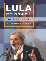 Lula of Brazil: The Story So Far