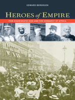 Heroes of Empire: Five Charismatic Men and the Conquest of Africa