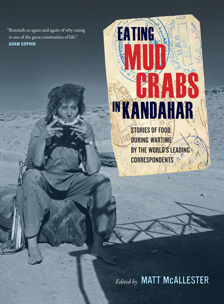 Eating Mud Crabs in Kandahar by Matt McAllester Ebook Scribd