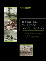 Technology as Human Social Tradition: Cultural Transmission among Hunter-Gatherers