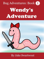 Wendy's Adventure (Bug Adventures Book 1)