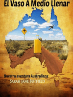 El Vaso A Medio Llenar: Nuestra aventura Australiana