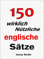 150 wirklich Nützliche englische Sätze.: 150 Wirklich Nützliche Englische Sätze, #1