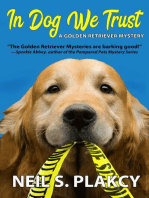 In Dog We Trust: Golden Retriever Mysteries, #1