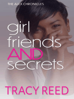Girlfriends And Secrets: The Alex Chronicles, #0.5