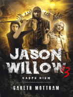 Jason Willow 3: Carpe Diem