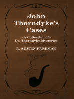 John Thorndyke's Cases (A Collection of Dr. Thorndyke Mysteries)