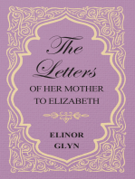 The Letters of her Mother to Elizabeth