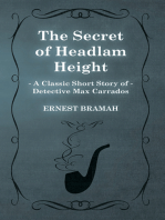 The Secret of Headlam Height (A Classic Short Story of Detective Max Carrados)