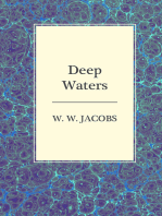 Deep Waters