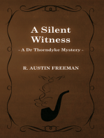 A Silent Witness (A Dr Thorndyke Mystery)