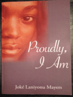 Proudly, I Am.: Joké Laniyonu Mayers