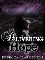 Delivering Hope: Survival Trilogy, #3