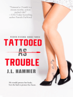 Tattooed As Trouble