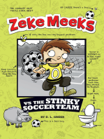 Zeke Meeks vs the Stinky Soccer Team