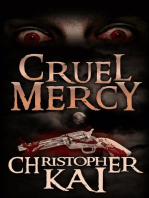 Cruel Mercy