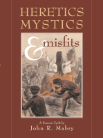 Heretics, Mystics & Misfits