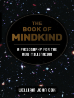 The Book of Mindkind: A Philosophy for the New Millennium