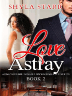 Love Astray: Audacious Billionaire BWWM Romance Series, #2