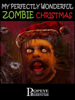 My Perfectly Wonderful Zombie Christmas