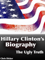 Hillary Clinton's Biography: The Ugly Truth