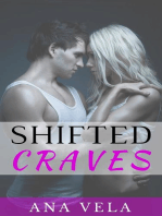 Shifted Craves