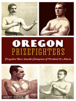 Oregon Prizefighters: Forgotten Bare-knuckle Champions of Portland & Astoria