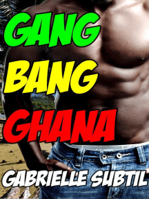 Gang Bang in Ghana (Interracial Group Sex Erotica) by Gabrielle ...
