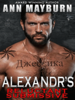 Alexandr's Reluctant Submissive: Submissive's Wish, #4