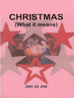 Christmas: What It Means