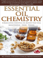 Essential Oil Chemistry - Formulating Essential Oil Blend that Heal - Monoterpene - Oxide - Phenol: Healing with Essential Oil