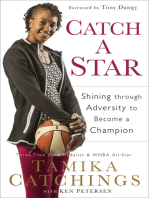 Catch a Star: Shining through Adversity to Become a Champion